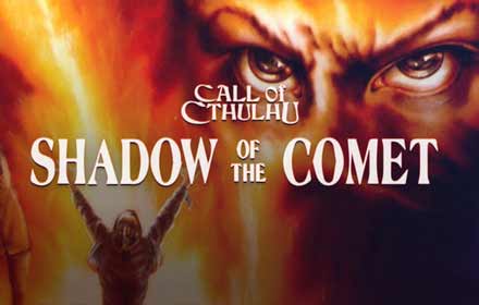 Call of Cthulhu: Shadow of the Comet game boxshot cover